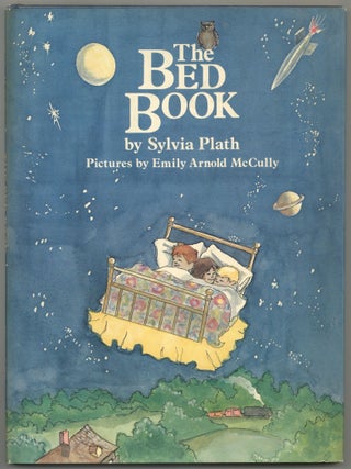 Item #597414 The Bed Book. Sylvia PLATH