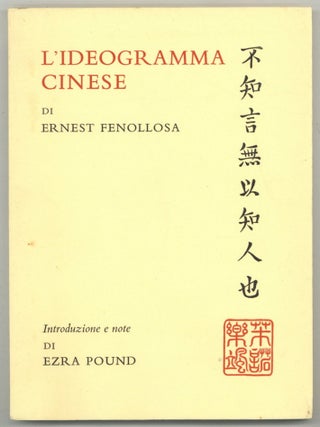 Item #597471 L'Ideogramma Cinese come mezzo di poesia [The Chinese Ideogram as a Medium of...