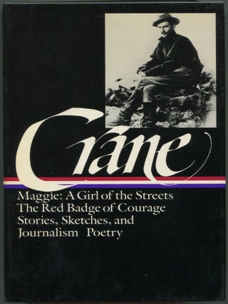 Item #597957 Prose and Poetry: Maggie: A Girl of the Streets / The Red Badge of Courage /...