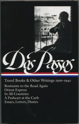 Item #598088 Travel Books and Other Writings 1916-1941 (Library of America, 143). John DOS PASSOS