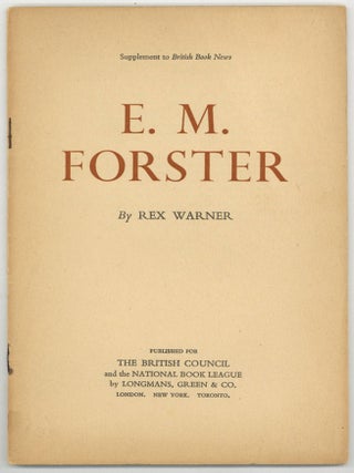 Item #598120 E.M. Forster. Rex WARNER