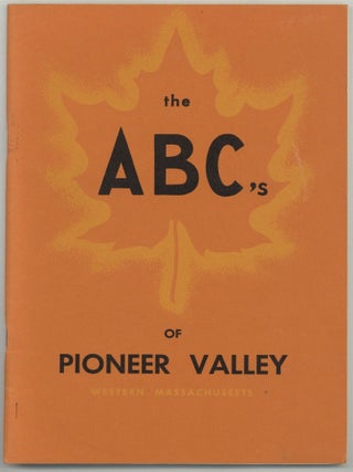 Item #598201 The ABC's of Pioneer Valley, Western Massachusetts