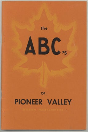 Item #598201 The ABC's of Pioneer Valley, Western Massachusetts