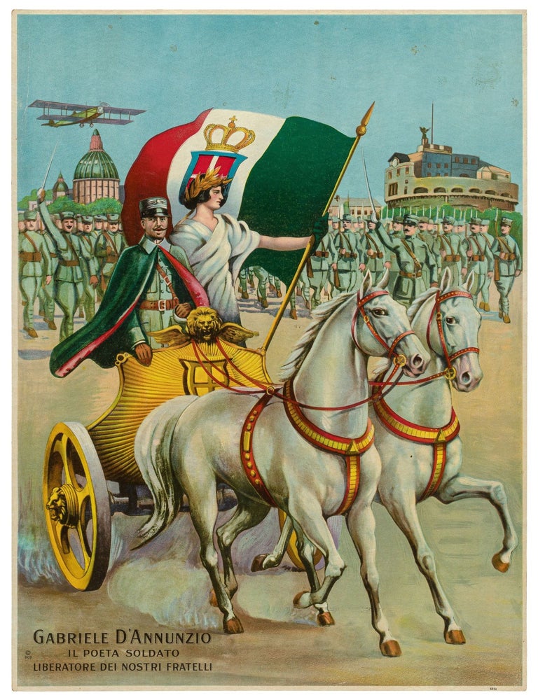 Item #598318 [Poster]: Gabriele D&rsquo;Annunzio: Il Poeta Soldato Liberatore Dei Nostri Fratelli
