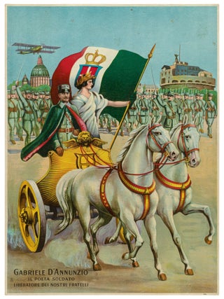 Item #598318 [Poster]: Gabriele D&rsquo;Annunzio: Il Poeta Soldato Liberatore Dei Nostri Fratelli