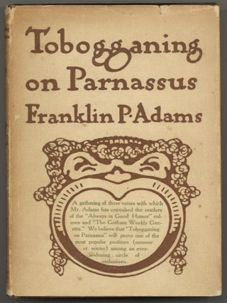 Item #598462 Tobogganning on Parnassus. Franklin P. ADAMS