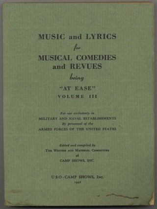 Item #598511 Music and Lyrics for Musical Comedies and Reviews being "At East" Volume...