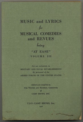 Item #598511 Music and Lyrics for Musical Comedies and Reviews being "At East" Volume...