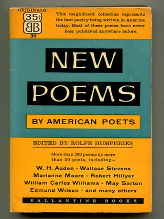 Item #598531 New Poems by American Poets. W. H. AUDEN, Richard Wilbur, Wallace Stevens, Louis...