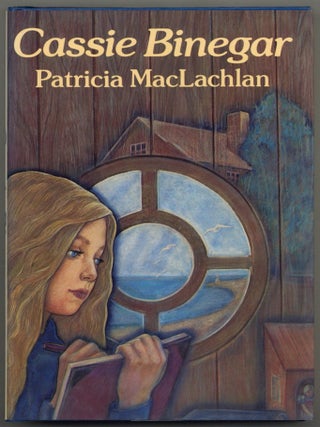 Item #598754 Cassie Binegar. Patricia MACLACHLAN