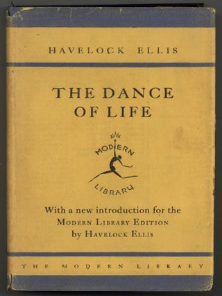 Item #598810 The Dance of Life. Havelock ELLIS