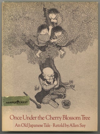 Item #599010 Once Under the Cherry Blossom Tree: An Old Japanese Tale. Allen SAY