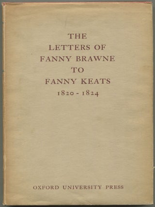 Item #599184 Letters of Fanny Brawne to Fanny Keats 1820-1824. Fanny BRAWNE