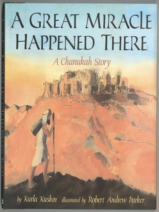 A Great Mirage Happened There: A Chanukah Story. Karla KUSKIN.