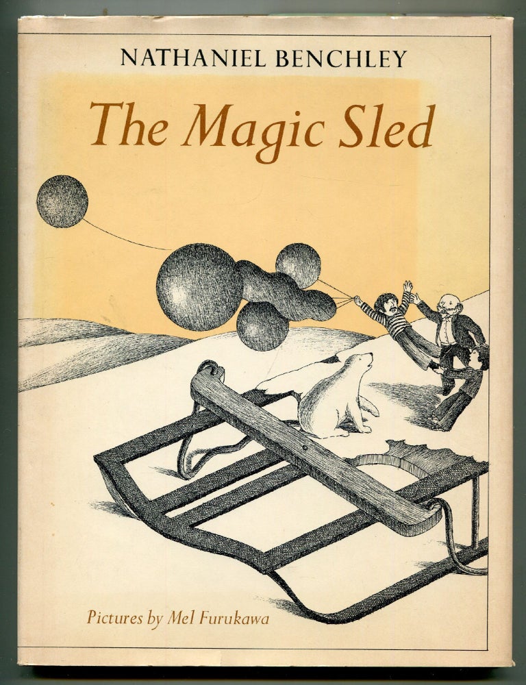 Item #599223 The Magic Sled. Nathaniel BENCHLEY.