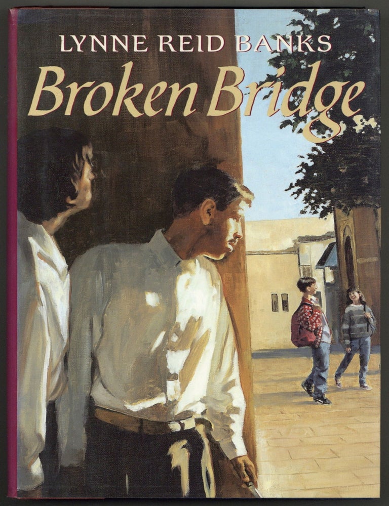 Item #599235 Broken Bridge. Lynne Reid BANKS.