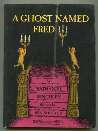 Item #599324 A Ghost Named Fred. Nathaniel BENCHLEY