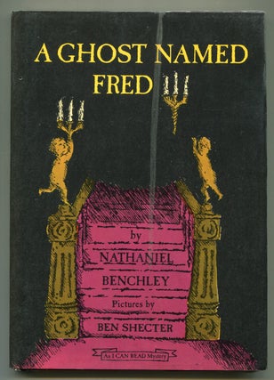 Item #599324 A Ghost Named Fred. Nathaniel BENCHLEY