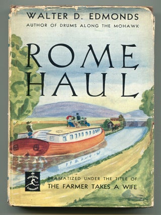 Item #599370 Rome Haul. Walter D. EDMONDS