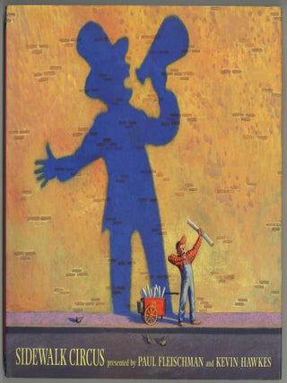 Sidewalk Circus. Paul FLEISCHMAN, Kevin Hawkes.