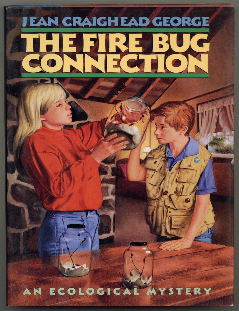 Item #599554 The Fire Bug Connection: An Ecological Mystery. Jean Craighead GEORGE.
