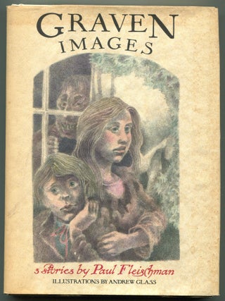 Item #599579 Graven Images: 3 Stories. Paul FLEISCHMAN