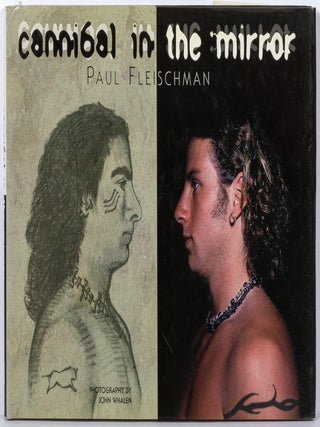 Item #599586 Cannibal in the Mirror. Paul FLEISCHMAN