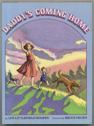 Daddy's Coming Home. Lyn Littlefield HOOPES.