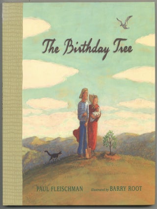 Item #599651 The Birthday Tree. Paul FLEISCHMAN
