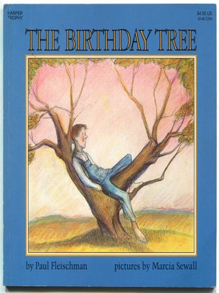 Item #599659 The Birthday Tree. Paul FLEISCHMAN