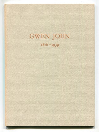 Item #599721 [Exhibition Catalog]: Gwen John 1876-1939