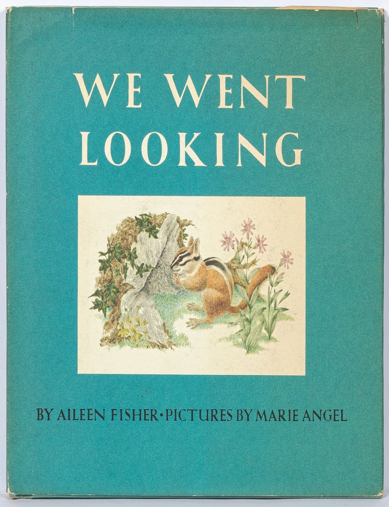 We Went Looking. Aileen FISHER.