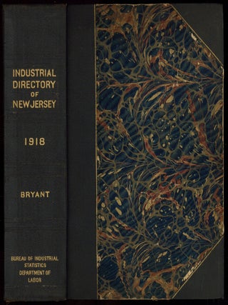 Item #599932 The Industrial Directory of New Jersey... 1918. Lewis T. BRYANT