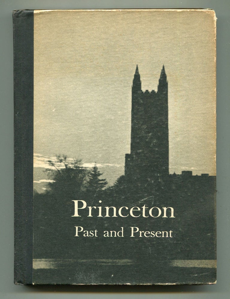 Item #599978 Princeton: Past and Present. V. Lansing COLLINS.