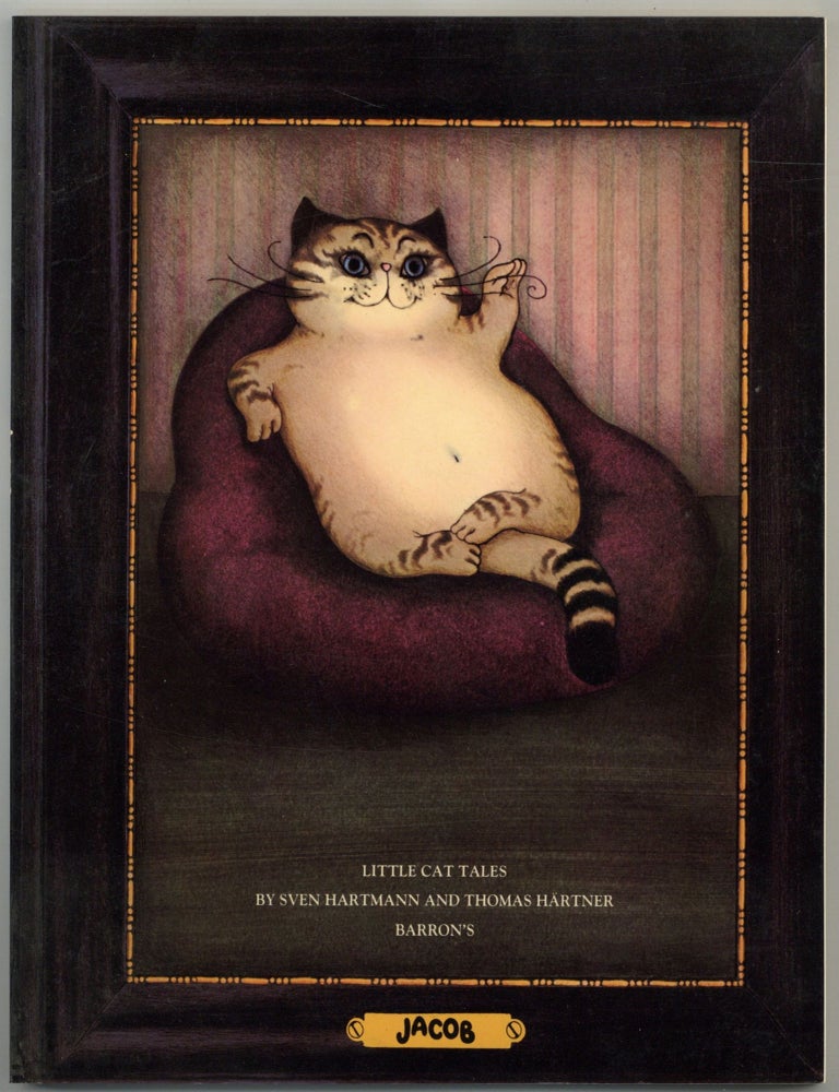 Item #600031 Jacob: Little Cat Tales. Sven HARTMANN, Thomas Hartner.
