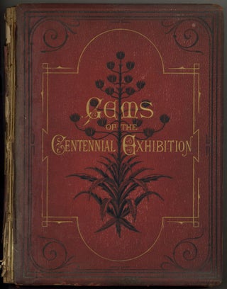 Item #600117 Gems of the Centennial Exhibition
