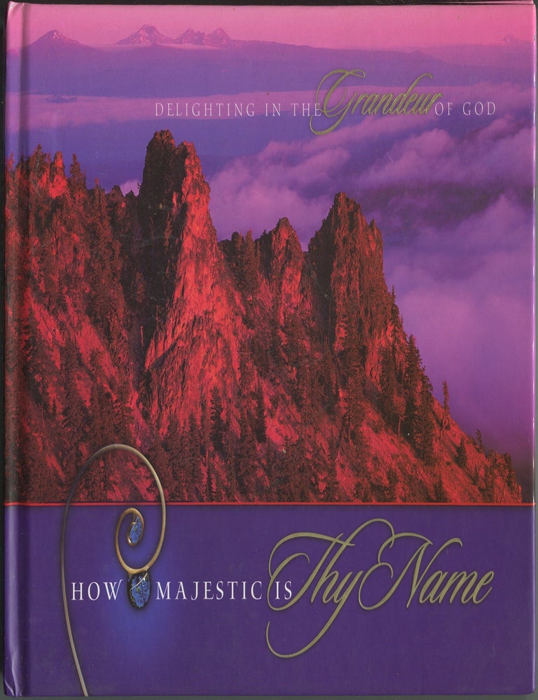 Item #600248 How Majestic Is Thy Name
