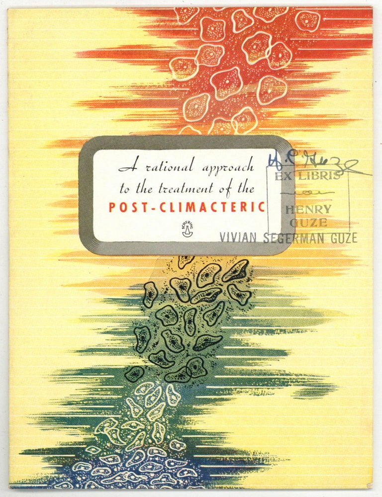 Item #600308 [Promotional brochure]: A Rational Approach to the Treatment of the Post-Climacteric