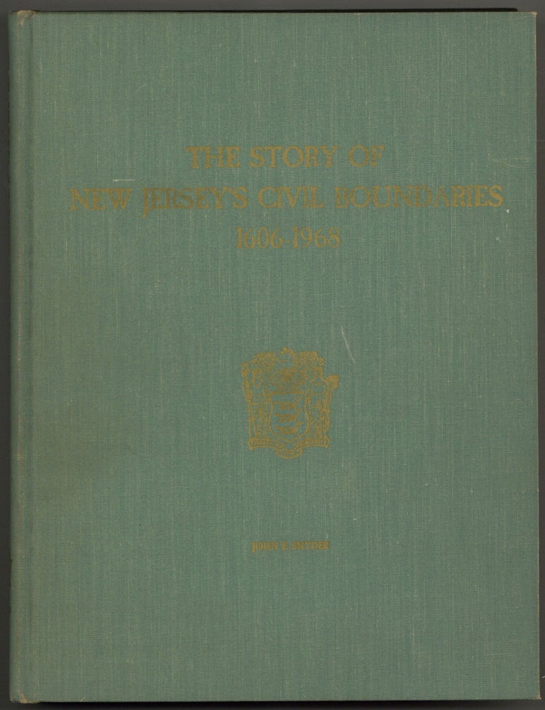 Item #600379 The Story of New Jersey's Civil Boundaries 1606-1968. John P. SNYDER.