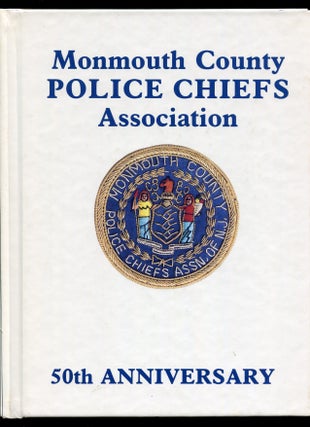 Item #600380 Monmouth County Police Chiefs Association 50th Anniversary 1940-1990. Bruce...