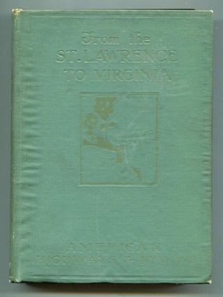 Item #600589 Highways and Byways from the St. Lawrence to Virginia. Clifton JOHNSON