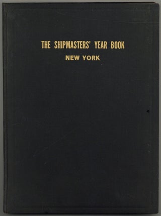 Item #600795 [Cover title]: The Shipmasters' Year Book New York [1919