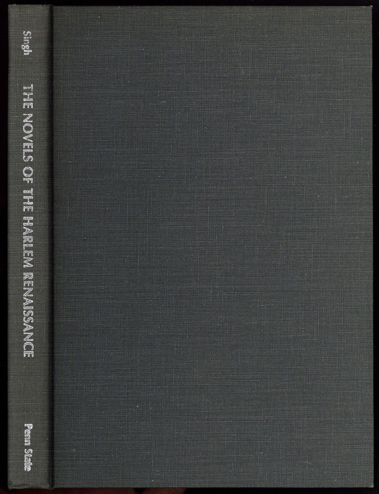 Item #600936 The Novels of the Harlem Renaissance: Twelve Black Writers, 1923-1933. Amritjit SINGH.