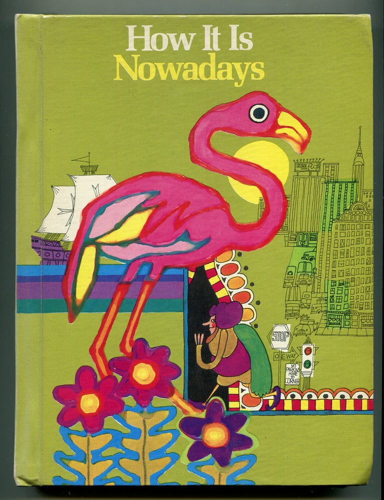 Item #601150 How It Is Nowadays. Theodore CLYMER, Priscilla Holton Neff.
