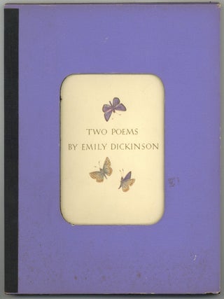 Item #601330 Two Poems by Emily Dickinson. Emily DICKINSON