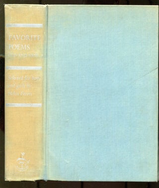 Item #601386 Favorite Poems Old and New. Helen FERRIS, selected by