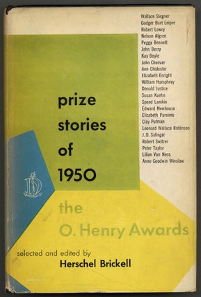 Item #601588 Prize Stories of 1950: The O. Henry Awards. Herschel BRICKELL, J D. Salinger