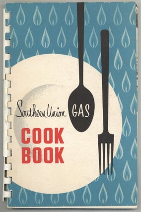 Item #601612 Southern Union Gas Cook Book featuring Favorite Recipes of Local Winners of National...