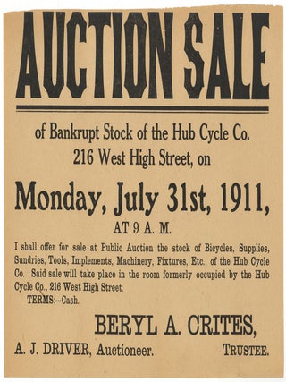 Item #601746 [Broadside]: Auction Sale of Bankrupt Stock of the Hub Cycle Co. 216 West High...