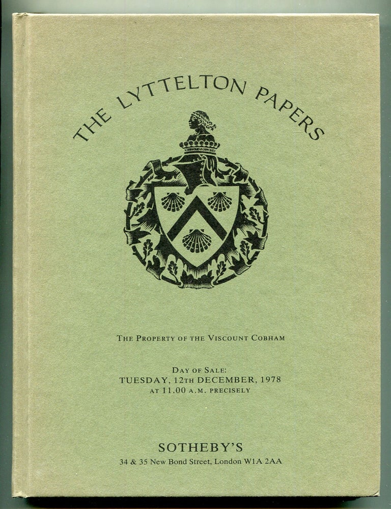 Item #601752 [Auction Catalog]: Catalogue of The Lyttelton Papers, The Property of The Viscount Cobham